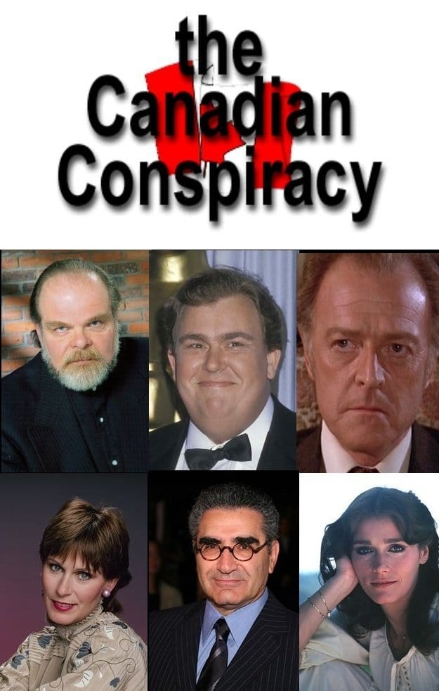 Постер The Canadian Conspiracy